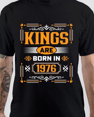 Born In 1976 T-Shirt