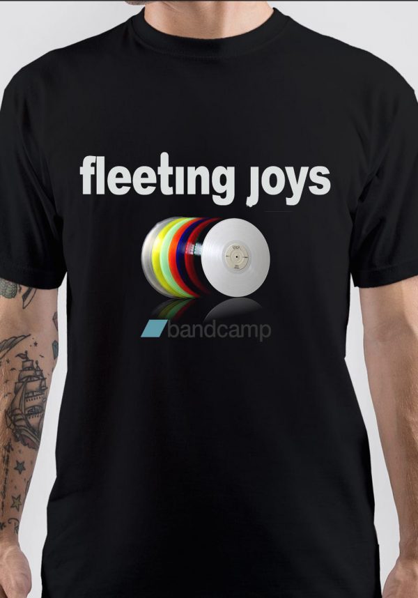 Fleeting Joys T-Shirt