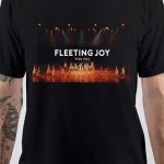 Fleeting Joys T-Shirt