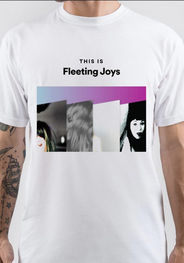 Fleeting Joys T-Shirt