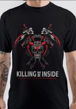 Killing Me Inside T-Shirt