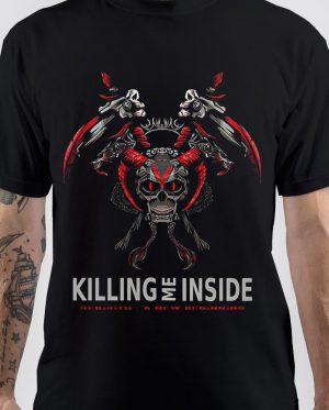 Killing Me Inside T-Shirt