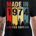 Made In 1974 Limited Edition T-Shirt