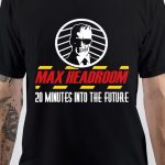 Max Headroom T-Shirt