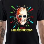 Max Headroom T-Shirt