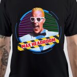 Max Headroom T-Shirt