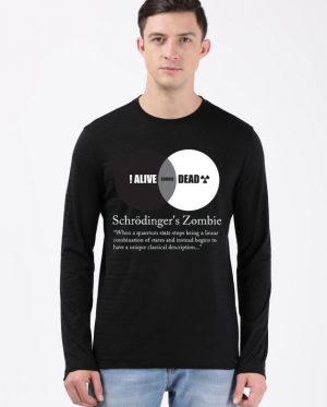 Schrödinger's Zombie Full Sleeve T-Shirt