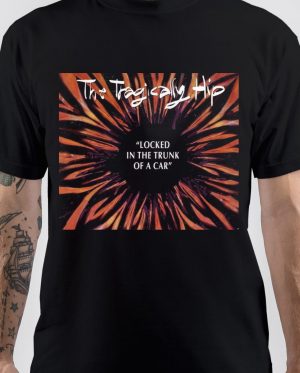 The Tragically Hip T-Shirt