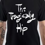 The Tragically Hip T-Shirt