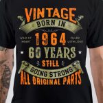 Vintage Born In 1964-60 Years T-Shirt