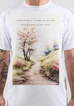 Your Word Is A Lamp To My Feet And A Light To My Path T-Shirt