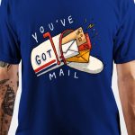 You've Got Mail T-Shirt