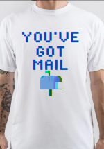 You've Got Mail T-Shirt