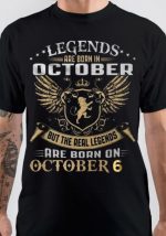 Legends Are Born In October T-Shirt