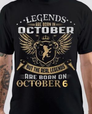 Legends Are Born In October T-Shirt