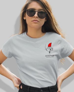 Attitude Women's T-Shirt