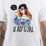 Bad Girl T-Shirt