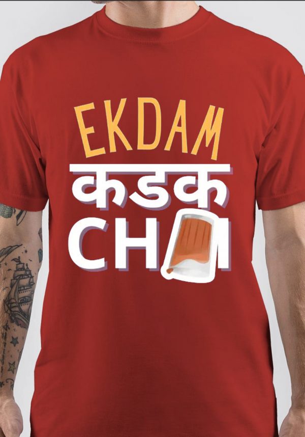 Ekdum Kadak Chai T-Shirt