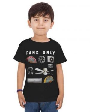 Fans Only Kids T-Shirt