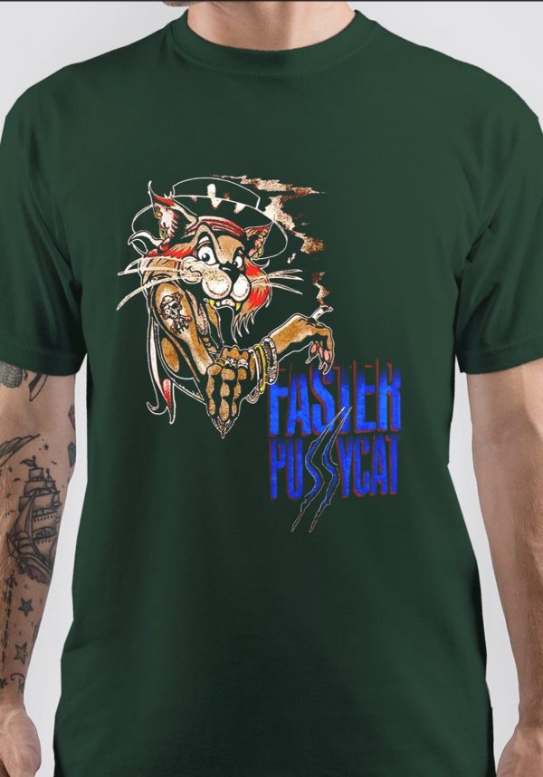 Faster Pussycat T-Shirt