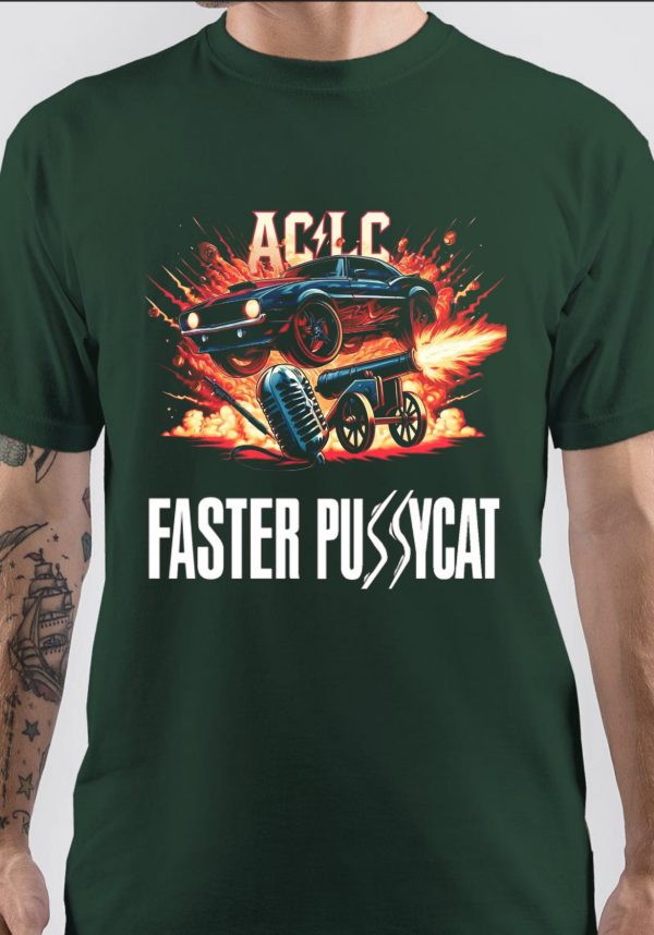 Faster Pussycat T-Shirt