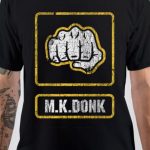 M.K.DONK T-Shirt