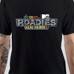 MTV Roadies T-Shirt