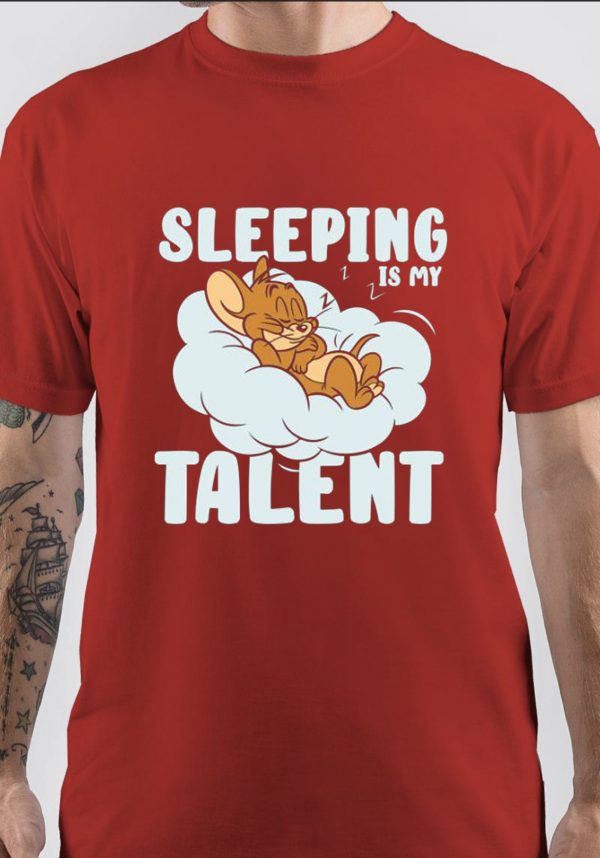 Sleeping Is My Talent T-Shirt