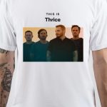 Thrice T-Shirt