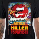 Attack Of The Killer Tomatoes T-Shirt