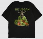 Be Vegan Oversized T-Shirt