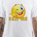 Call Me T-Shirt