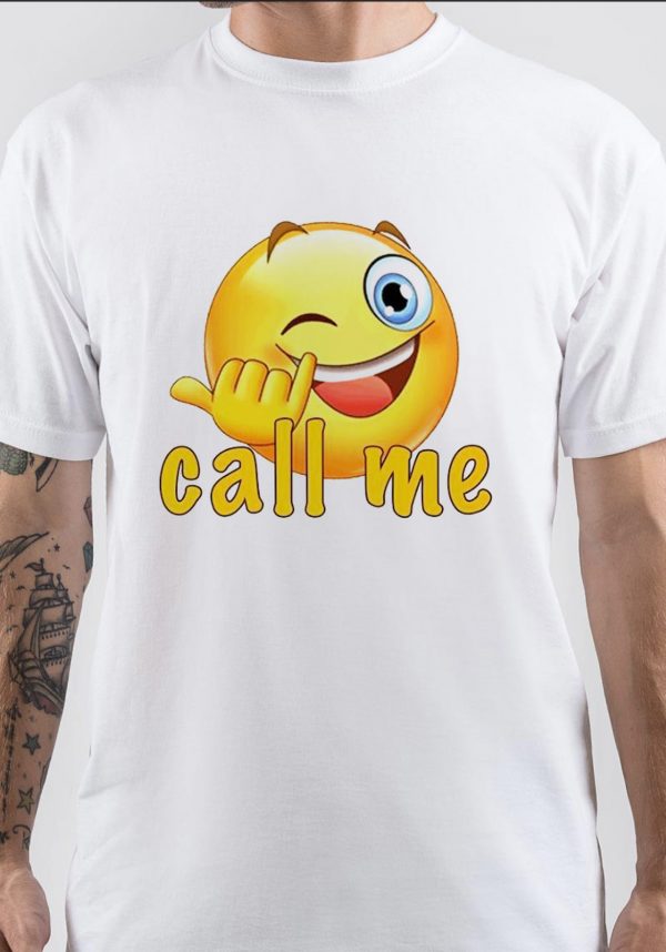 Call Me T-Shirt