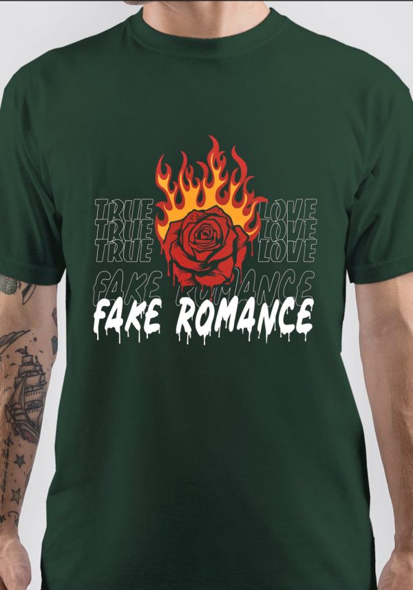 Fake Romance T-Shirt