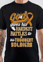 God Gives His Hardest Battles To His Toughest Soldiers T-Shirt