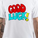 Good Luck T-Shirt