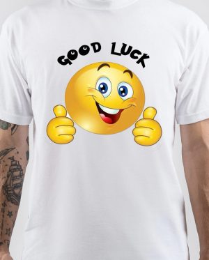 Good Luck T-Shirt