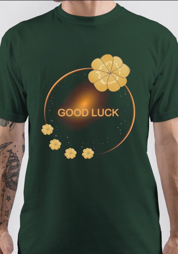 Good Luck T-Shirt