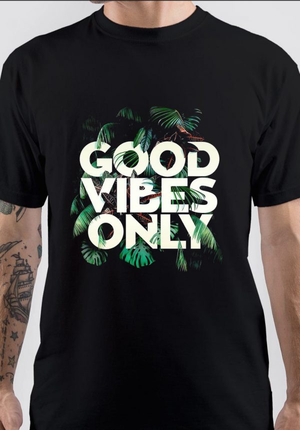 Good Vibes Only T-Shirt