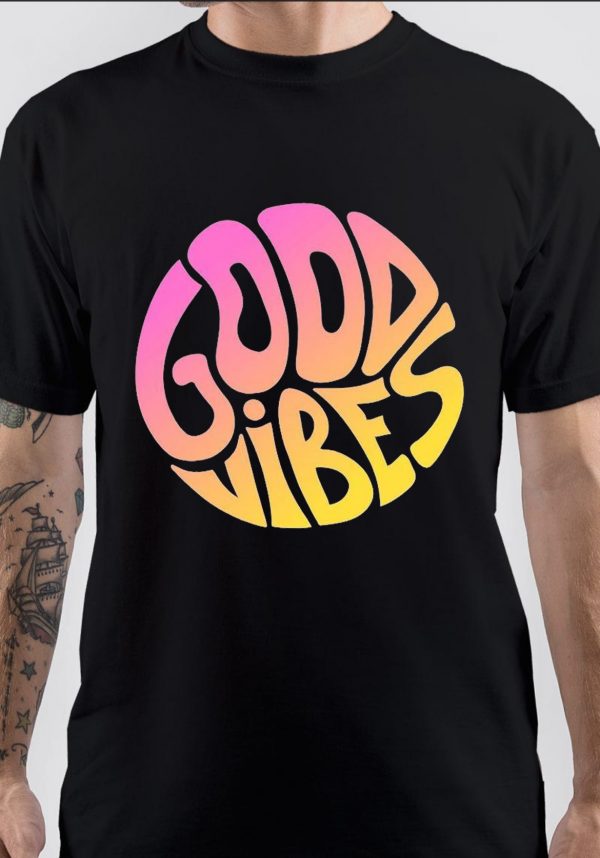 Good Vibes Only T-Shirt