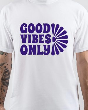 Good Vibes Only T-Shirt