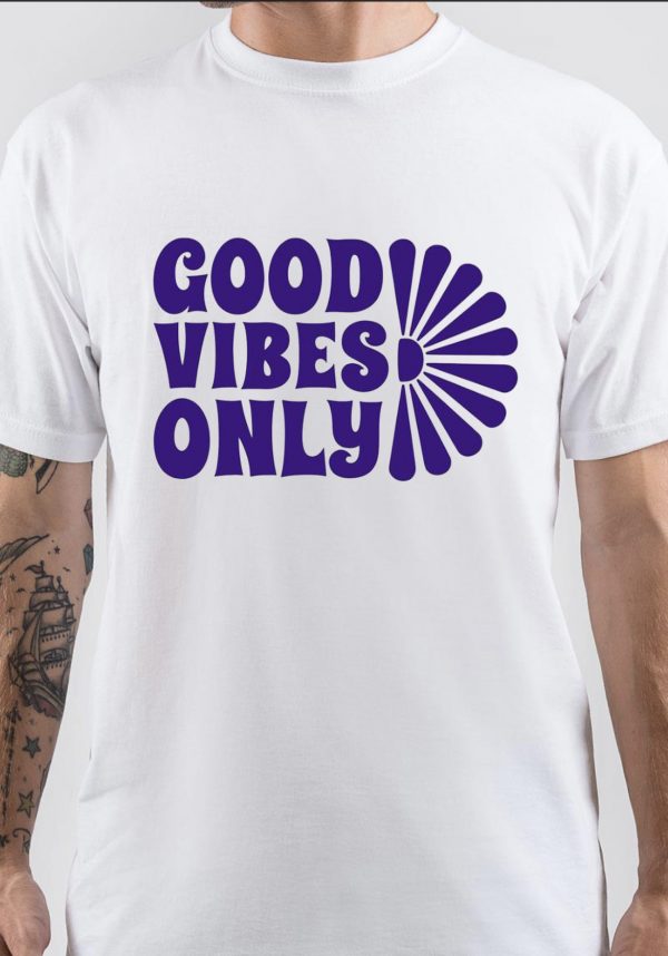 Good Vibes Only T-Shirt