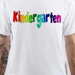 Kindergarten T-Shirt