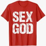 Sex God T-Shirt