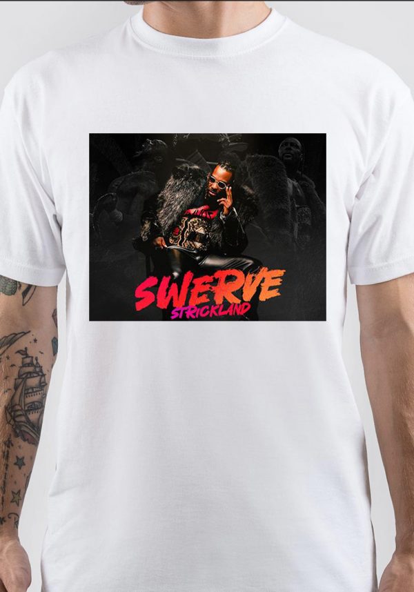 Swerve Strickland T-Shirt