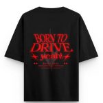 BORN TO DRIVE Oversized T-Shirt