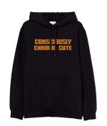 Consciously Cute Hoodie