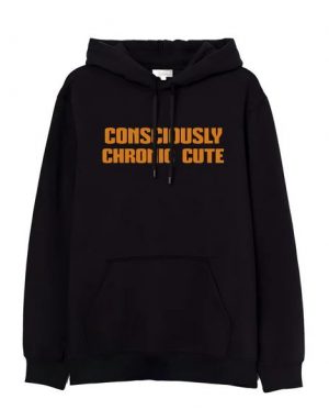 Consciously Cute Hoodie