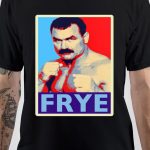 Don Frye T-Shirt