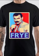 Don Frye T-Shirt